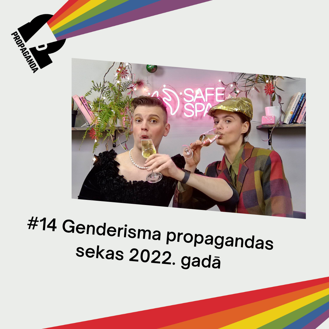 PROPAGANDA #14: Genderisma propagandas sekas 2022. gadā — raidieraksta dalībnieki studijā