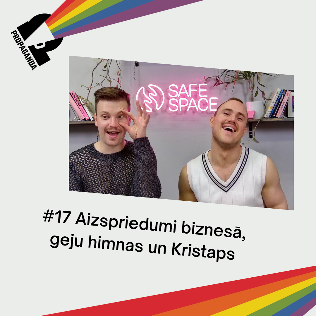 PROPAGANDA #17: Aizspriedumi biznesā, geju himnas un Kristaps — raidieraksta dalībnieki studijā