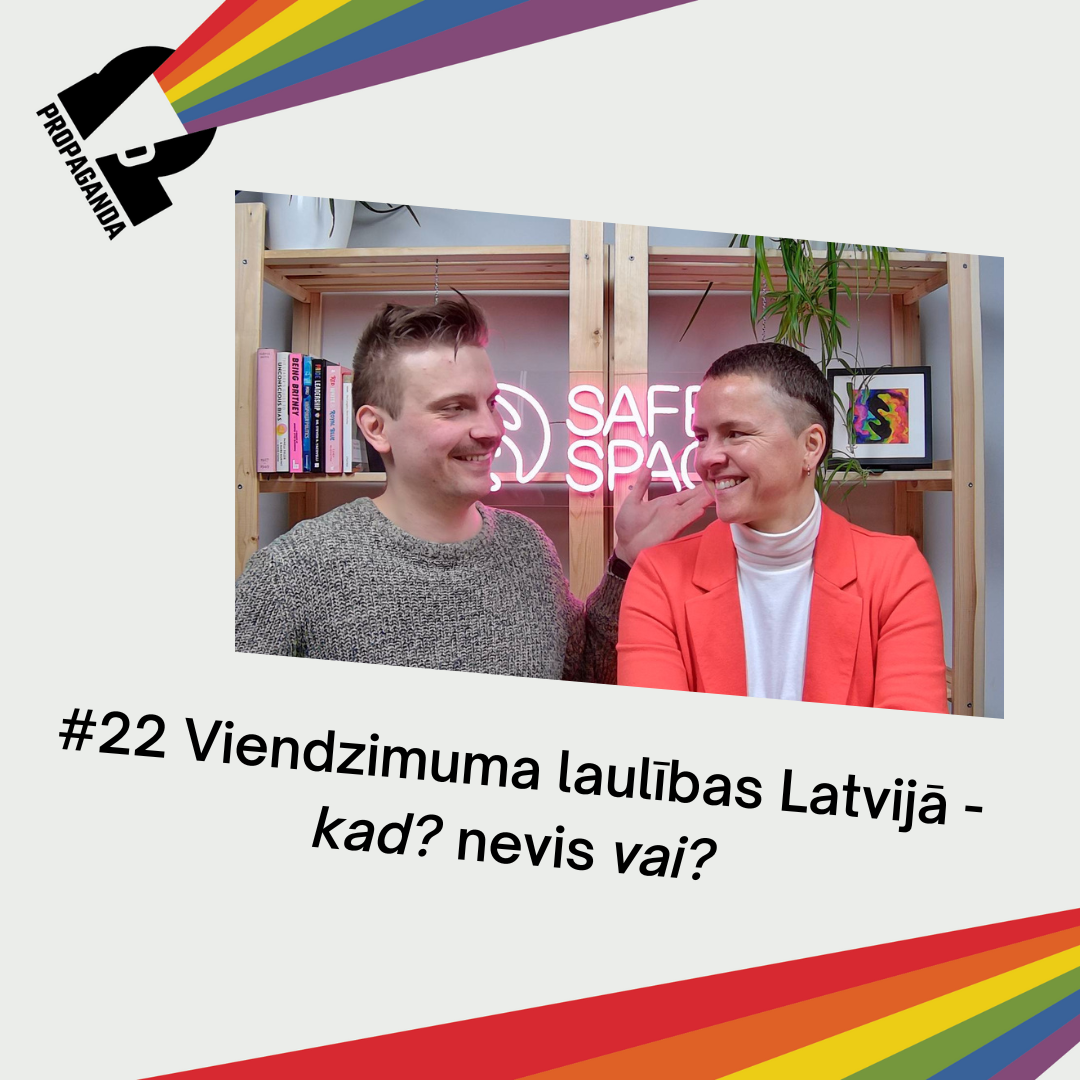 PROPAGANDA #22: Viendzimuma laulības Latvijā - 'kad?' nevis 'vai?' — raidieraksta dalībnieki studijā