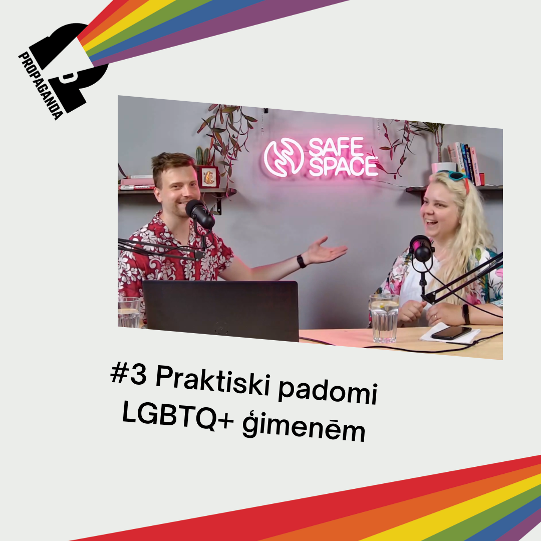 PROPAGANDA #3: Praktiski padomi LGBTQ+ ģimenēm — raidieraksta dalībnieki studijā