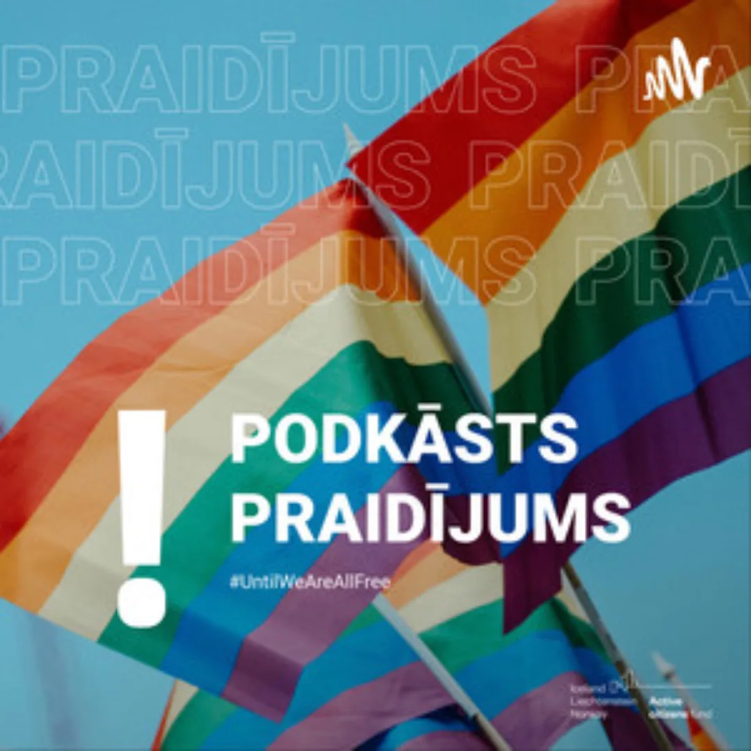 Podkāsts “Praidījums”